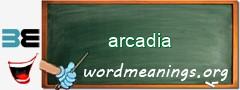 WordMeaning blackboard for arcadia